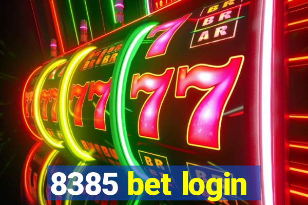8385 bet login